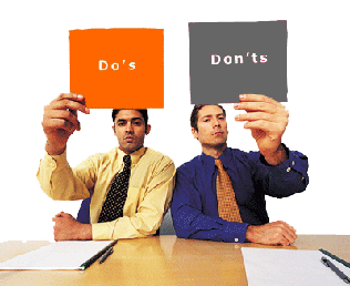 Do's and Don'ts